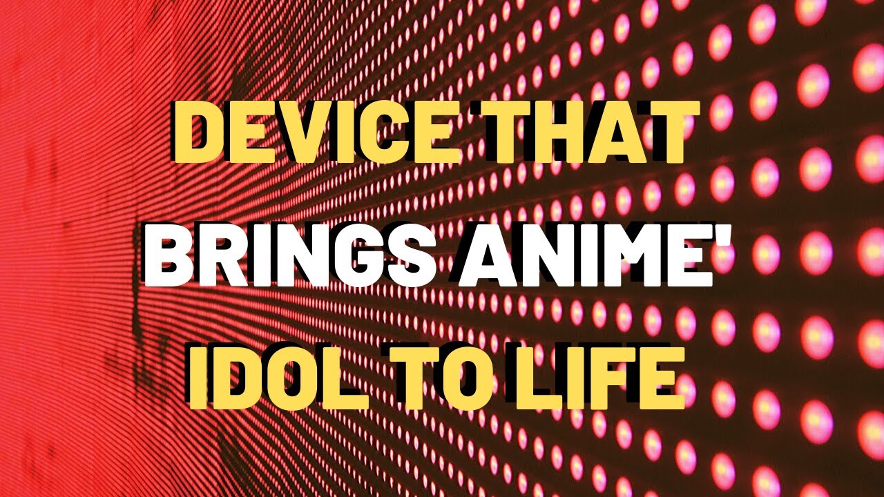 Device that brings Anime idol to life with this HOLOGRAPHIC Anime Assistant