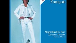 CLAUDE FRANCOIS - Disco - Magnolias For Ever (1977)