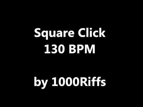 Square Click Metronome : 130  BPM - Beats Per Minute