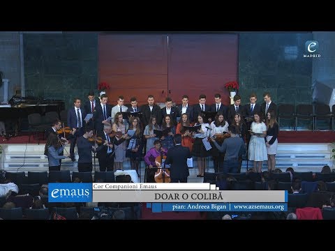Cor Companioni Emaus -  Doar o colibă