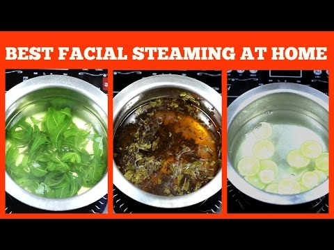 Get clear flawless skin /Facial steaming at home with DEMO Video