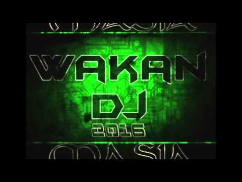 WAKAN DJ  --2016
