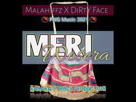 Malahiffs Kivens Bui ft. Dirty Face - Meri Wosera 2021.