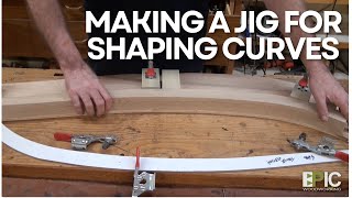 Making a Jig for Shaping Curves with Tom McLaughlin