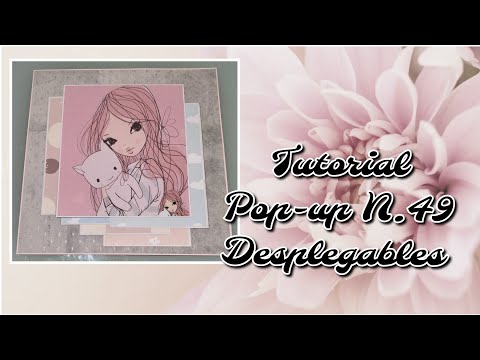 Tutorial Pop-up N.49 Desplegables.