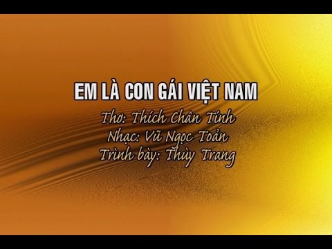 Em là con gái Việt Nam - Thùy Trang