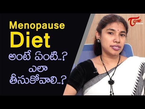 What Is Menopause? What Diet Should Be Maintained During This Phase? | Dr. Srilatha | TeluguOne