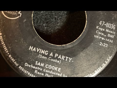 SAM COOKE 1962 Having A Party