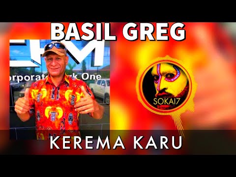 Basil Greg 2020 - Kerema Karu (Isapea Isou) (PNG Music)