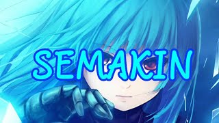Download lagu 「Nightcore」→ Semakin ( Siti Sarah / Lyrics ) mp3