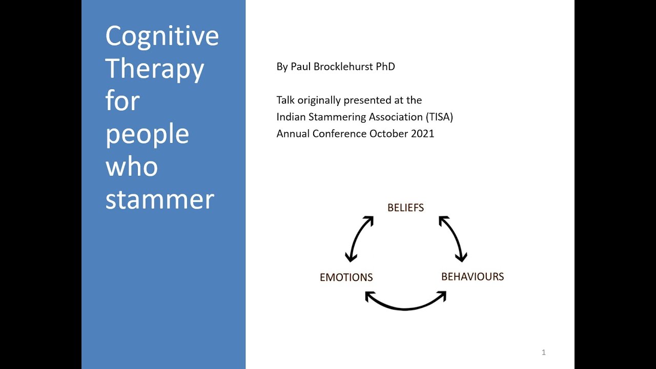 Cognitive Therapy for People who Stammer