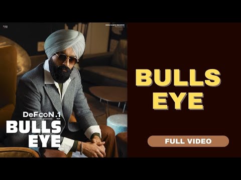 Bulls Eye (Full Video) | Tarsem Jassar | Wazir Patar | DEFCON.1 | Punjabi Songs 2022
