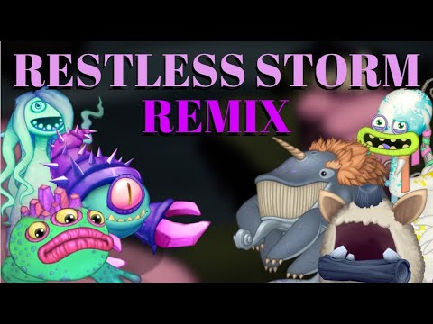 Restless Storm Remix