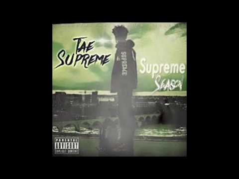 Tae Supreme - Supreme Season (OFFICIAL MIXTAPE)