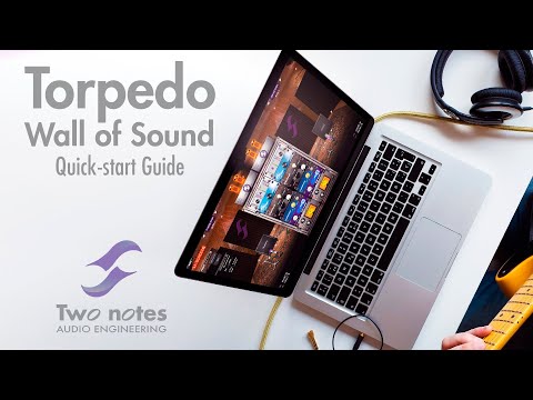 Two notes Torpedo Wall of Sound - Quick-start Guide