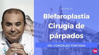 Apuntes sobre blefaroplastia o cirugía de párpados