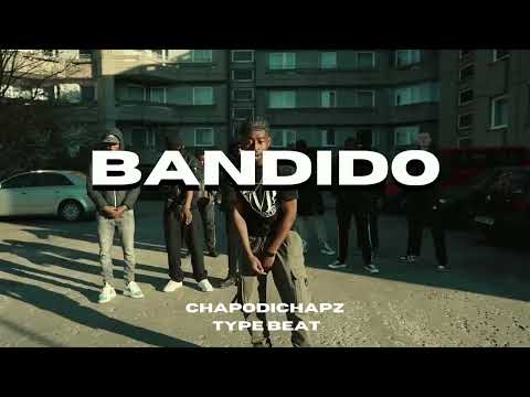 [FREE] CHAPODICHAPZ TYPE BEAT - "BANDIDO" | aggresssive Drill Beat 2023
