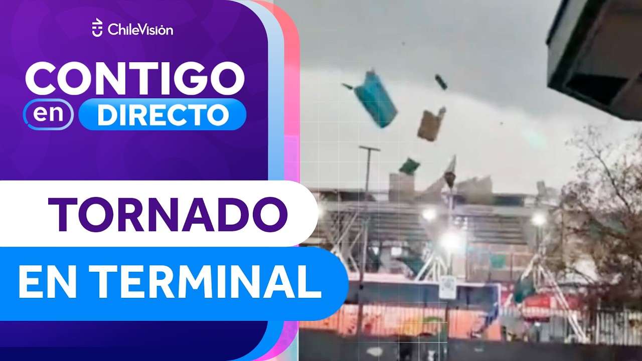 INTENSO TEMPORAL: Tornado en Estación Central causó serios estragos - Contigo en Directo