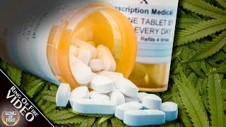 Big Pharma Terrified That Medical Marijuana Will Kill Their Deadly Opioid Business