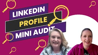LinkedIn tips for Coaches & Consultants - Profile Mini-Audit with Angie Cox