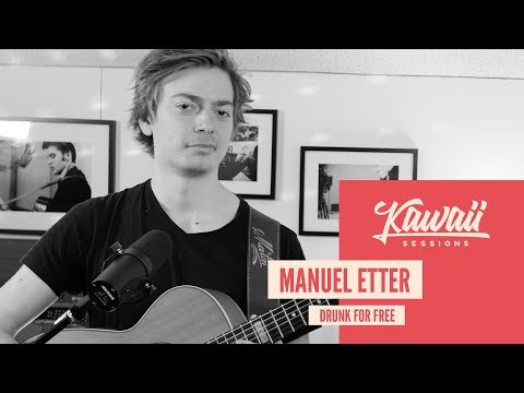 Kawaii Session w/ Manuel Etter - Drunk For Free