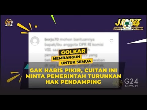 GAK HABIS PIKIR, CUITAN INI MINTA PEMERINTAH TURUNKAN HAK PENDAMPING