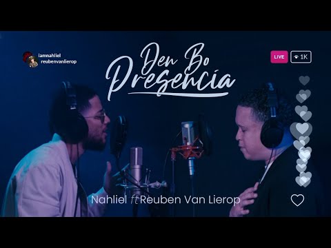 Den Bo Presencia - Nahliel Ft Reuben van Lierop (Vertical Video)