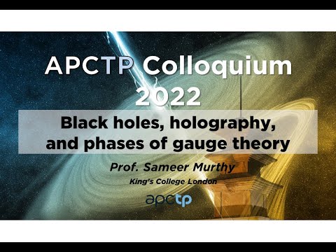Black holes, holography,and phases of gauge theory  —Sameer Murthy
