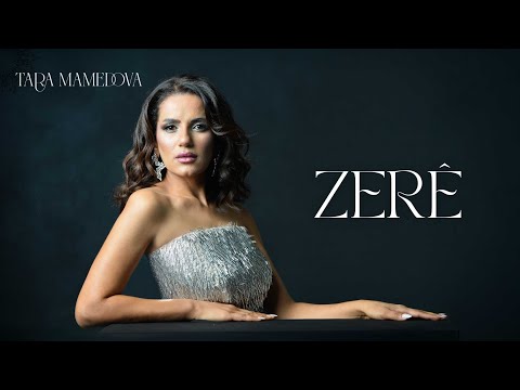 Tara Mamedova - Zerê (NEW)