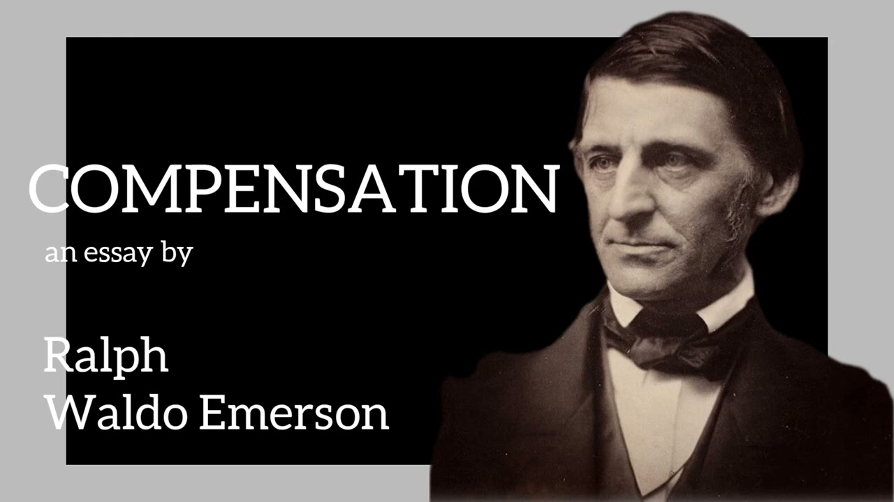 Compensation by Ralph Waldo Emerson FULL AUDIOBOOK