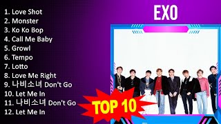 Download lagu E X O 2023 MIX - Top 10 Best Songs - Greatest Hits - Full Album mp3