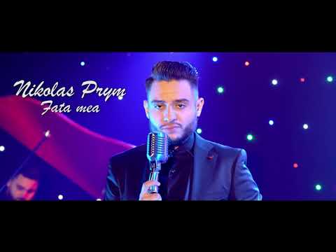 Nikolas Prym – Fata mea Video