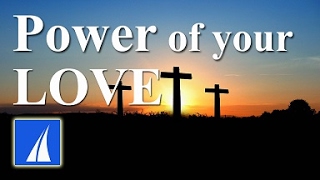 Power of Your Love - Hillsong (with lyrics)