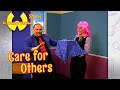 CARE FOR OTHERS Dr Wonder S Workshop Season 1 Episode 6