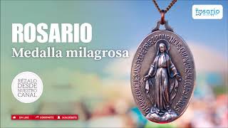 🔴ROSARIO A LA VIRGEN DE LA MEDALLA MILAGROSA