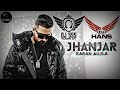 Jhanjar Karan Aujla- Dhol Mix (Remix) DJ Hans X Dj SSS l Jassi Bhullar l NextLevelRoadshow