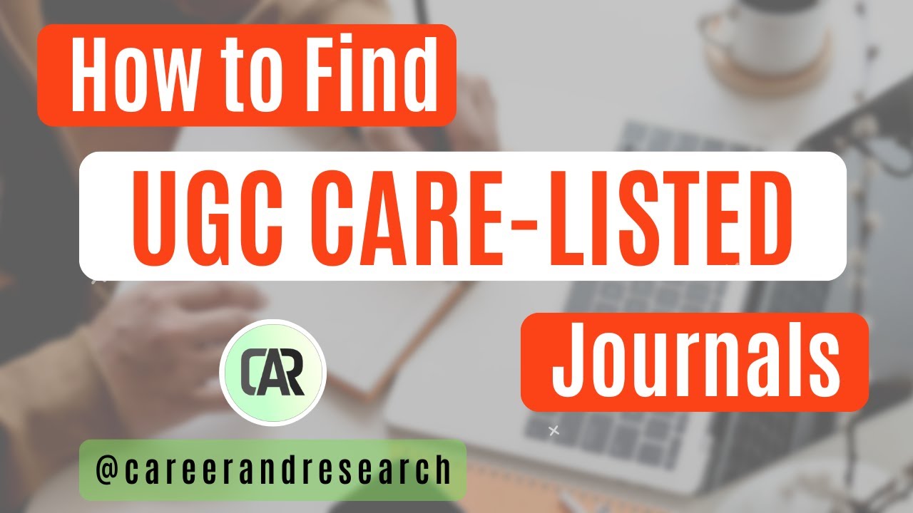How to find UGC CARE-Listed Journals
