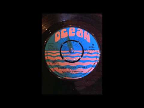 Carlton Patterson - Dread locks power - Reggae 45 Vinyl 1975