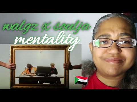 421 Reacts Music | Walgz x Soulja | Mentality مينتاليتي - ولجيز مع سولجا *SUDAN RAP REACTION*