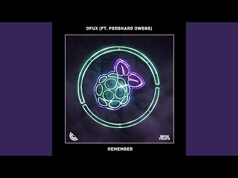 Remember (feat. Pershard Owens)