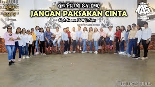 Download lagu LAGU MASAMPER || JANGAN PAKSAKAN CINTA - GM PUTRI SALOMO || KAS RECORD  mp3