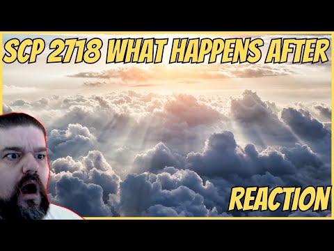 Reacting to SCP 2718 What Happens After