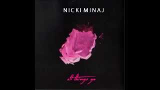 Nicki Minaj - All Things Go [Clean]