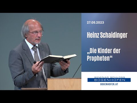 Heinz Schaidinger - „Die Kinder der Propheten“ | 27.05.2023