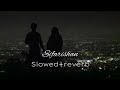 Mein Allah Nu Sifarishan Slowed Reverb Song