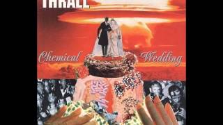 Sometimes I get this urge - by Thrall - Chemical Wedding album 1996