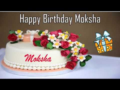 Happy Birthday Moksha Image Wishes✔
