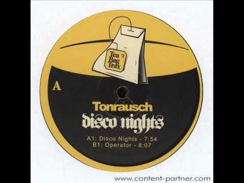 Tonrausch - Disco Nights
