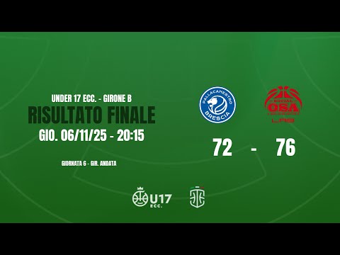 Highlights Pallacanestro Brescia - Social OSA U17 Eccellenza 