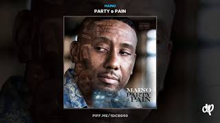Maino - Do Better Ft. Stacy Barthe [Party & Pain]